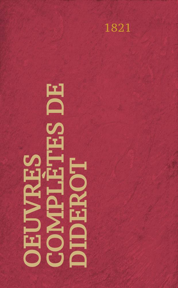 Oeuvres compl&egrave;tes de Diderot