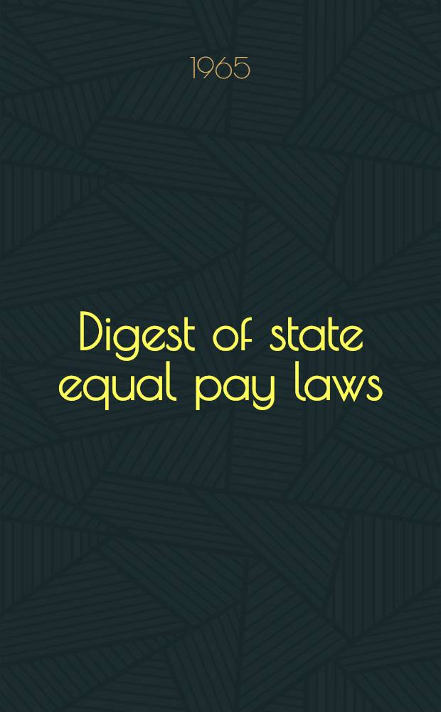 Digest of state equal pay laws