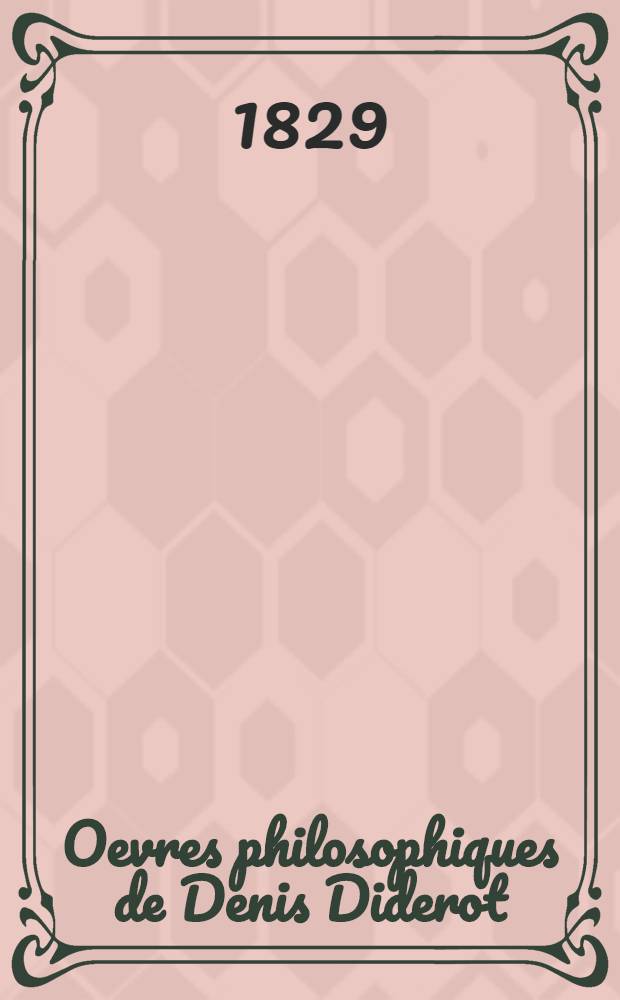 Oevres philosophiques de Denis Diderot