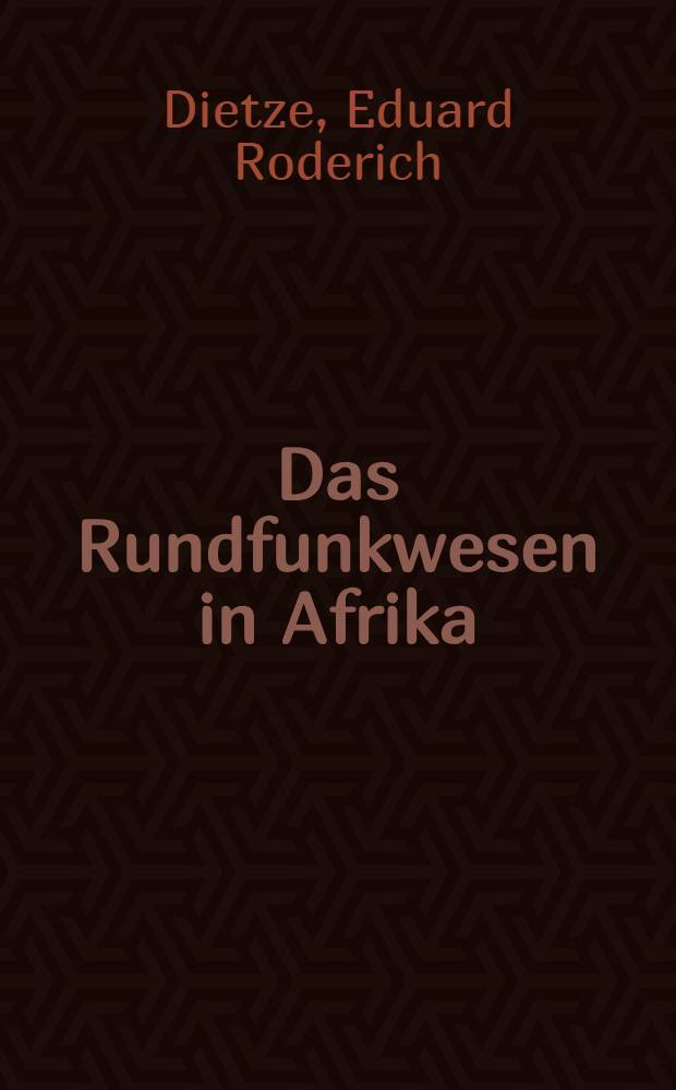 Das Rundfunkwesen in Afrika