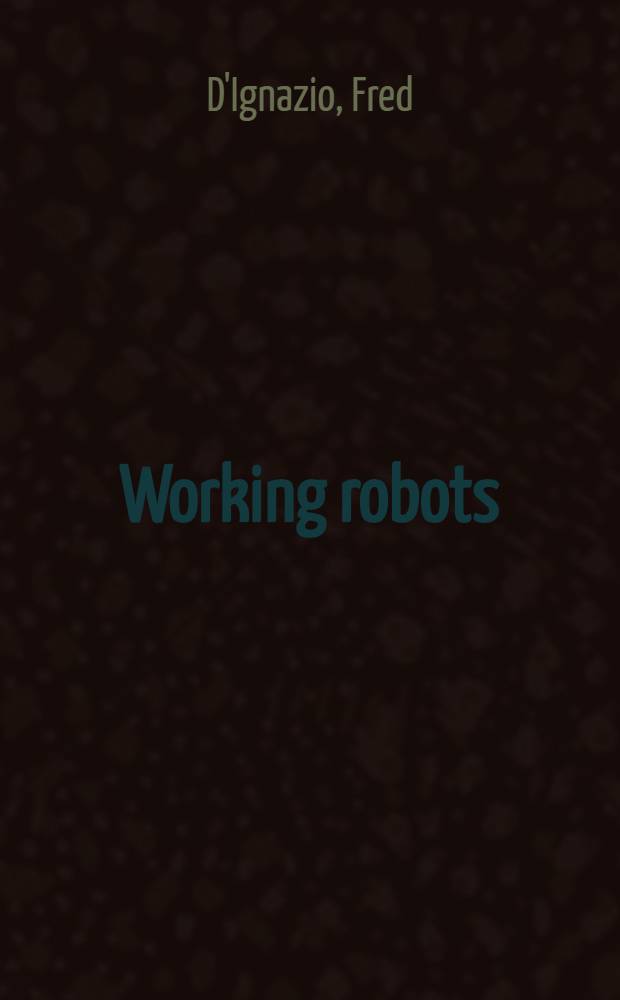 Working robots