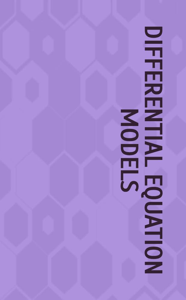 Differential equation models
