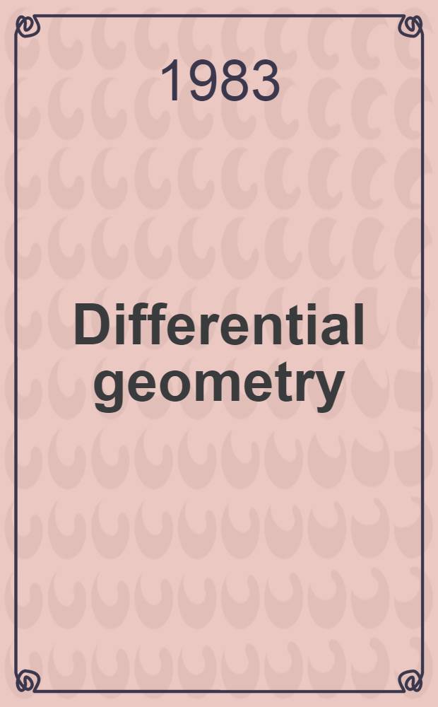 Differential geometry : Proc., Spec. year, Maryland, 1981-82