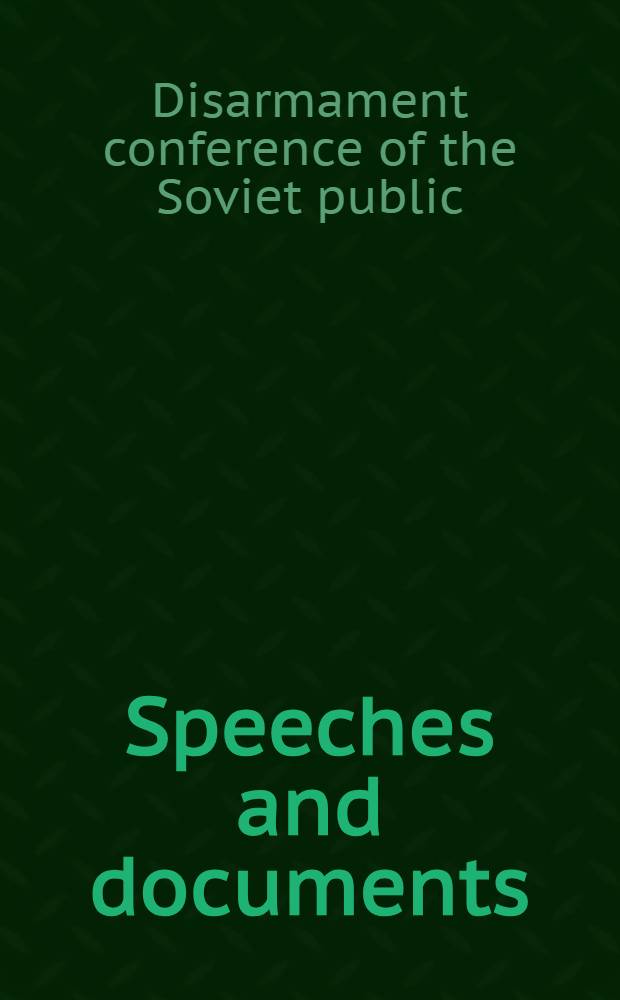 Speeches and documents