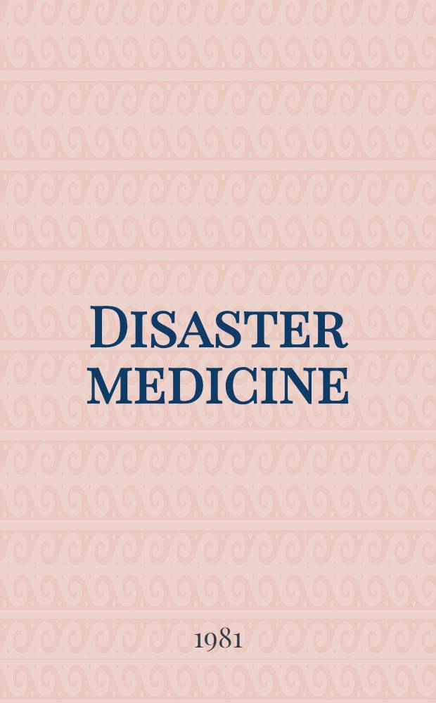 Disaster medicine