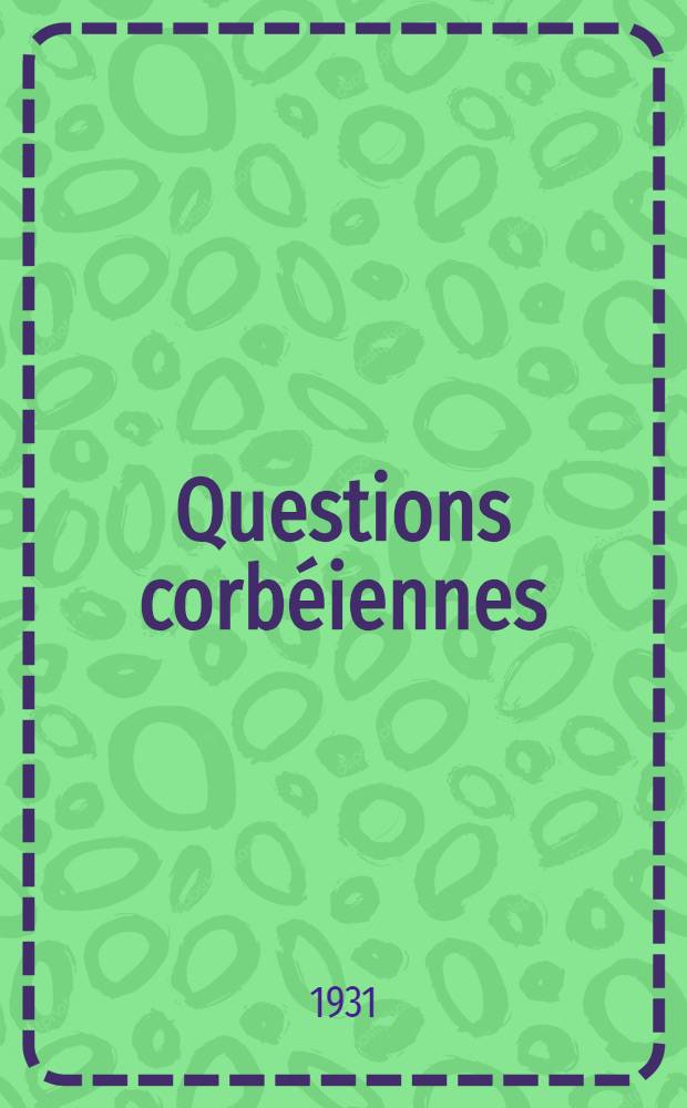 Questions corbéiennes