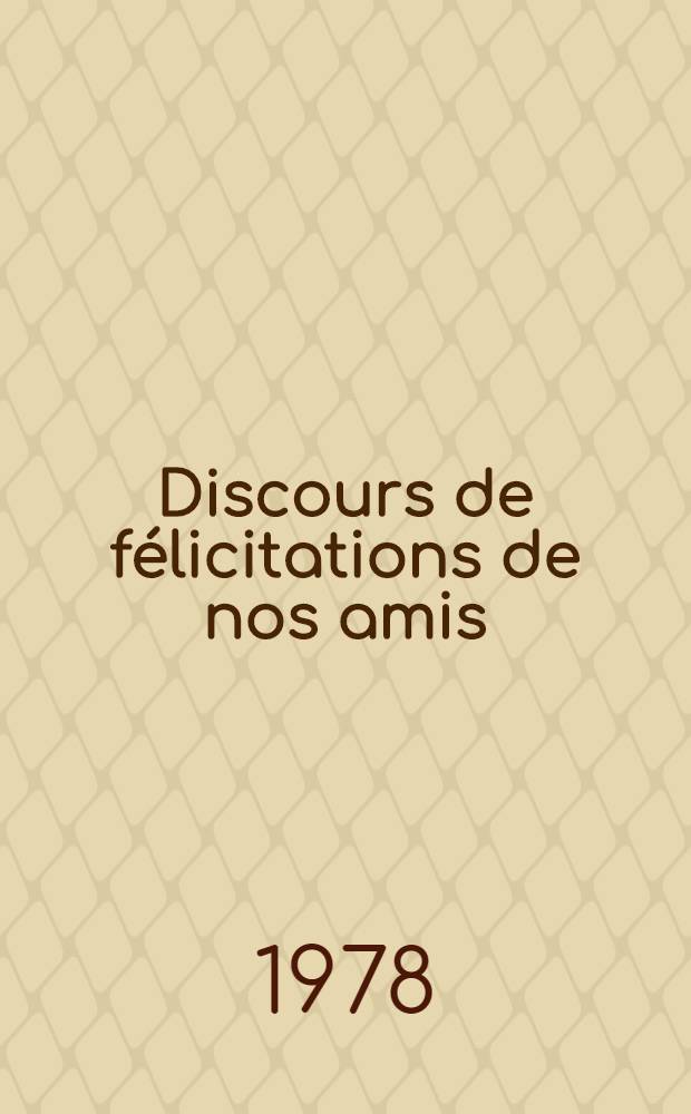 Discours de félicitations de nos amis : Discours des représentants des délégations étrangères à la cérémonie de célébration du 60-e anniversaire de la Grande Révolution Socialiste d'Octobre