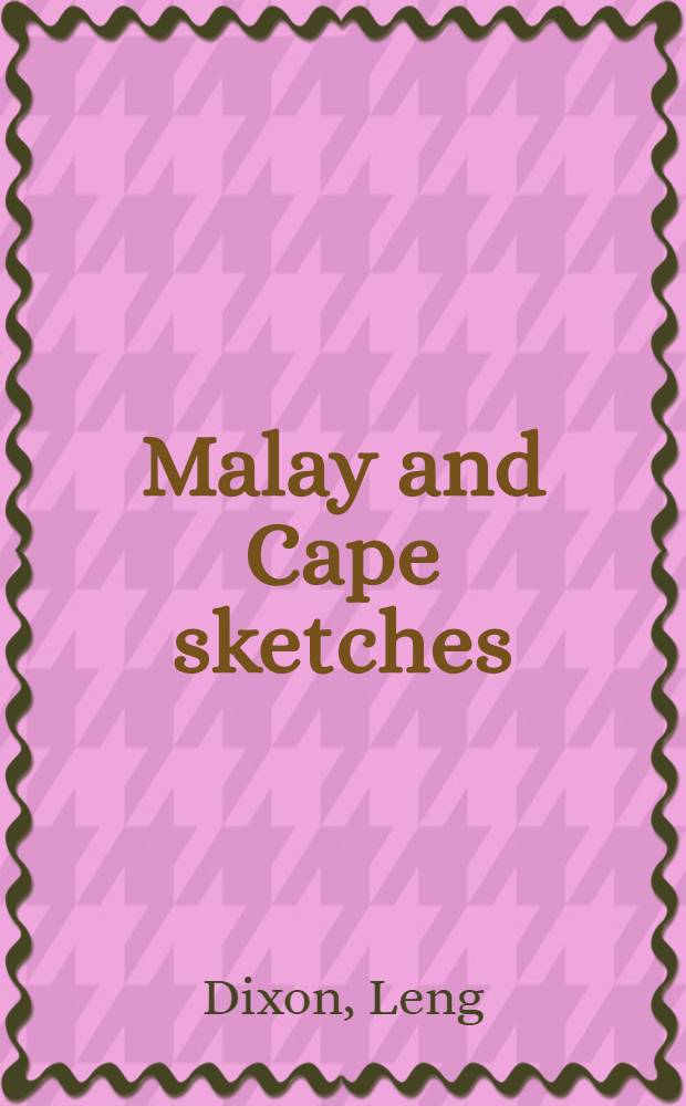 [Malay and Cape sketches] : Album
