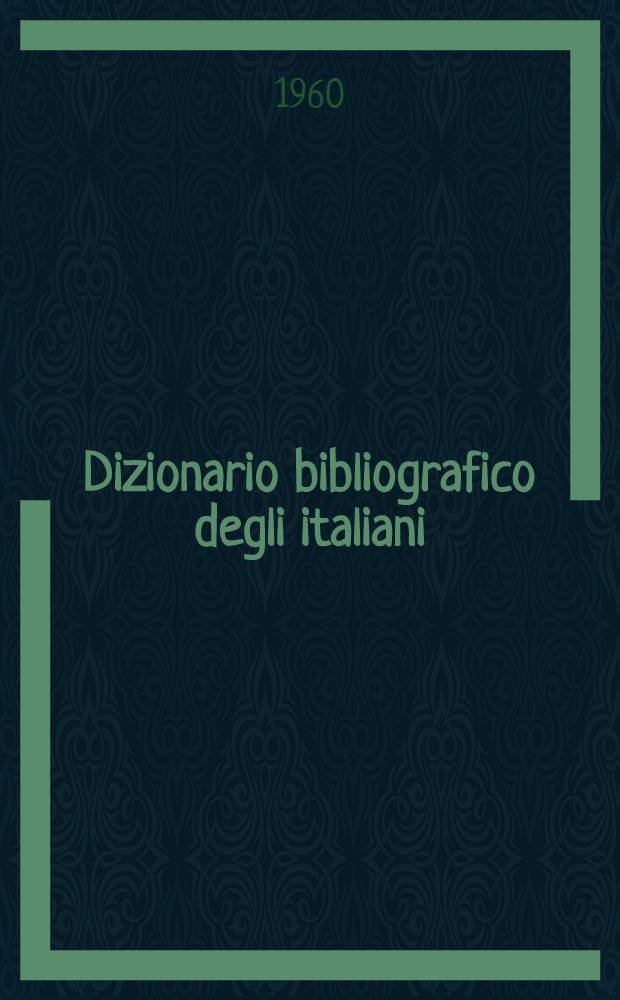 Dizionario bibliografico degli italiani