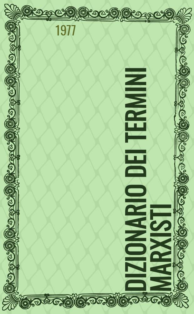 Dizionario dei termini marxisti