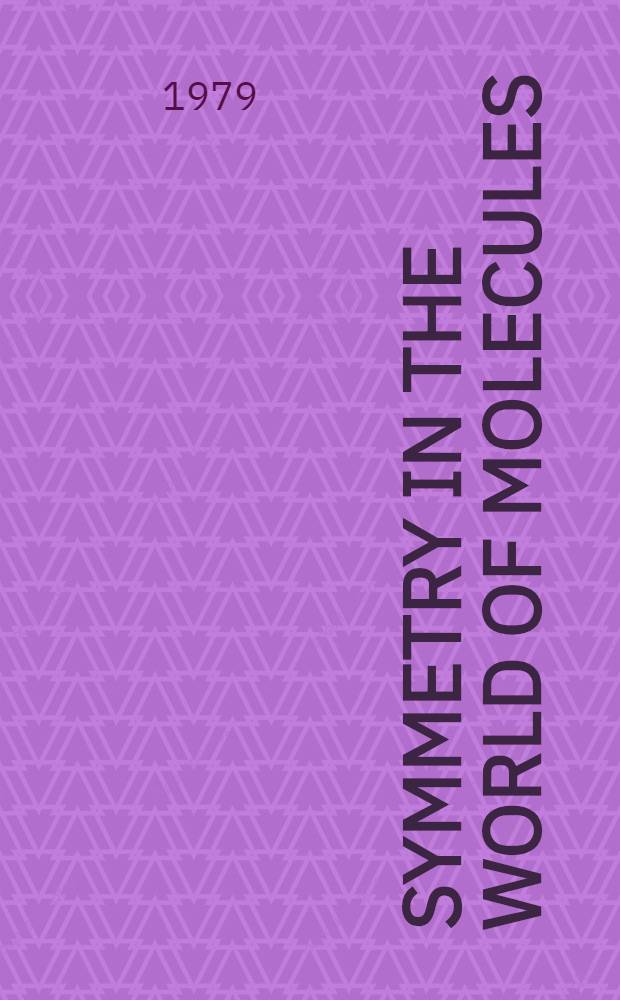 Symmetry in the world of molecules