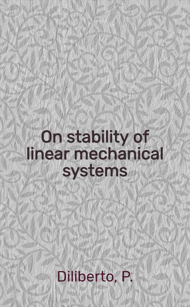 On stability of linear mechanical systems