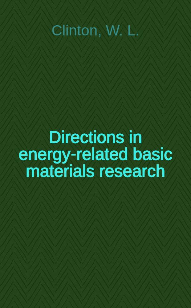 Directions in energy-related basic materials research