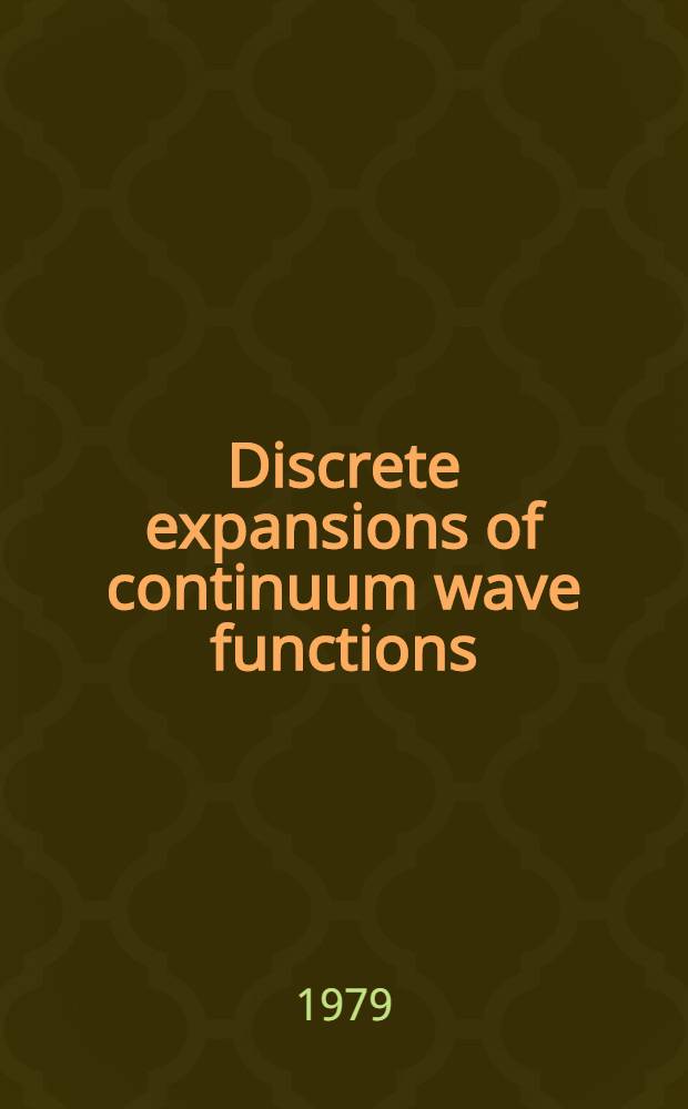 Discrete expansions of continuum wave functions