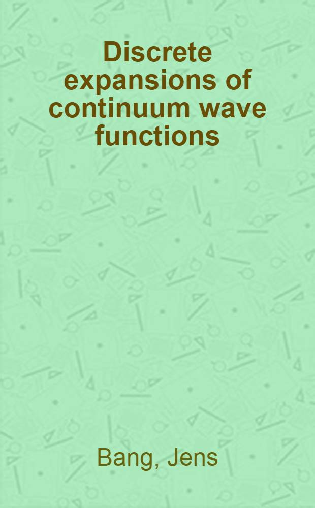 Discrete expansions of continuum wave functions : General concepts