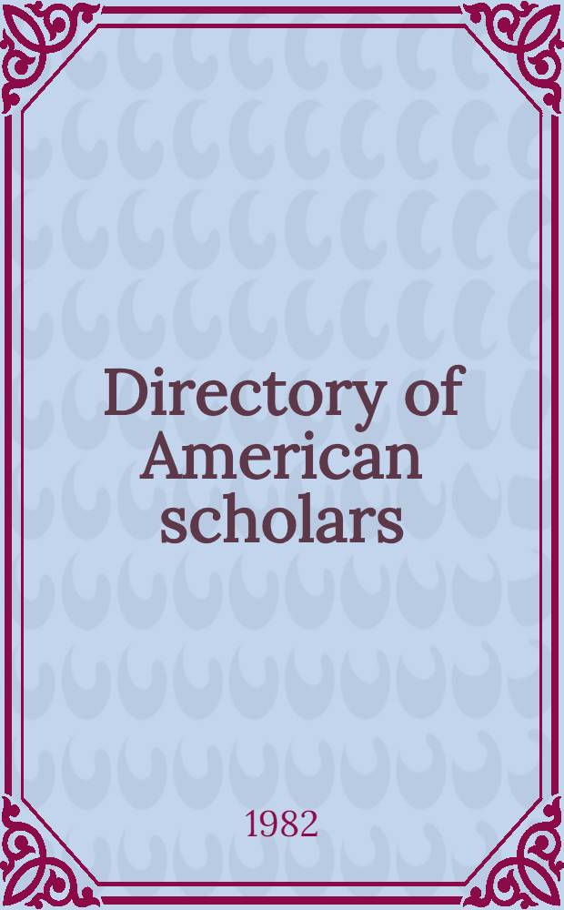 Directory of American scholars