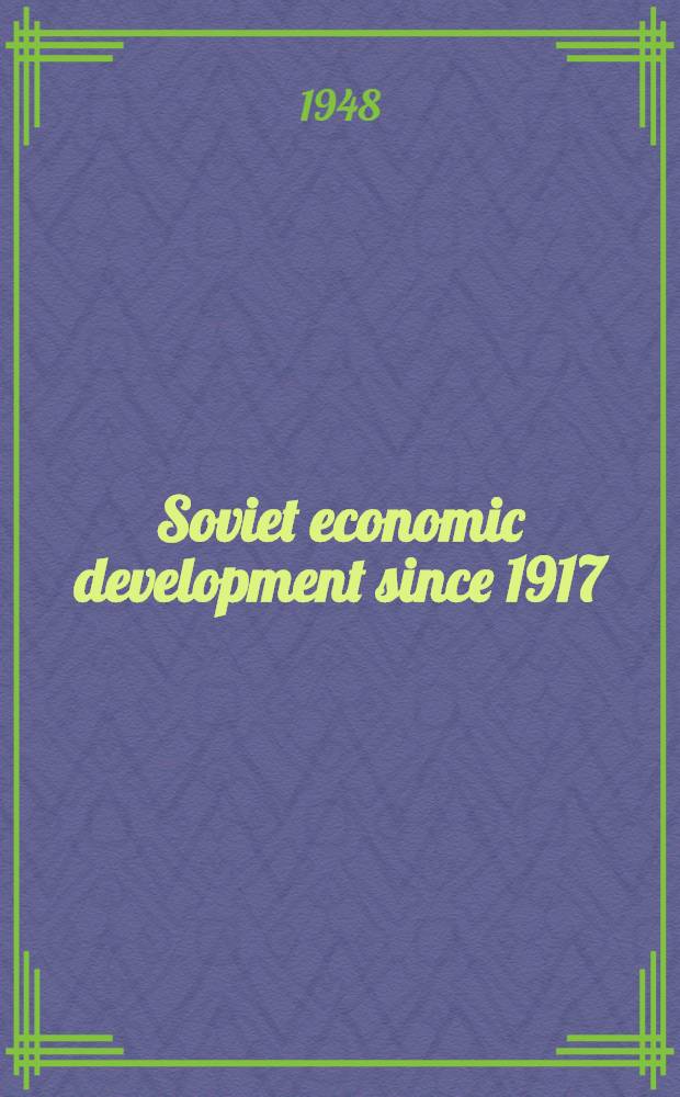 Soviet economic development since 1917