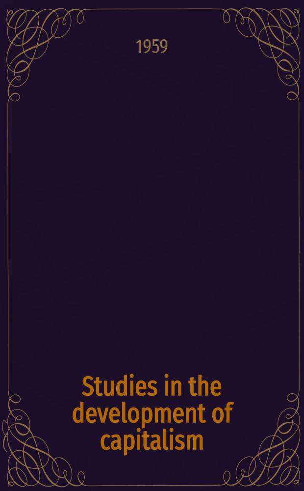 Studies in the development of capitalism