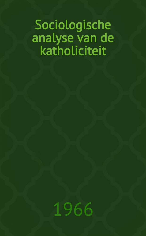 Sociologische analyse van de katholiciteit