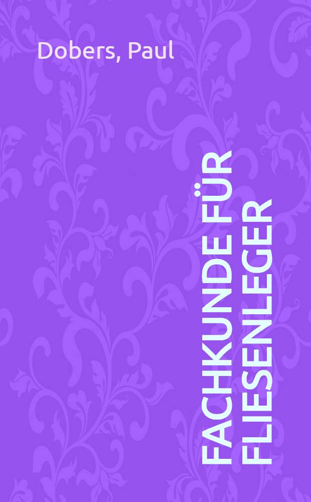 Fachkunde für Fliesenleger