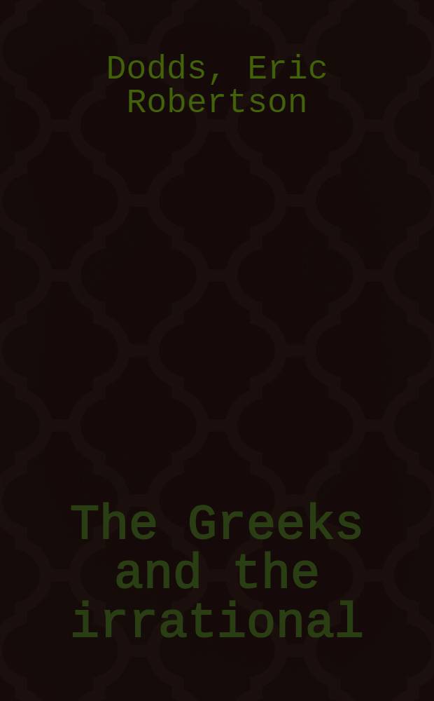 The Greeks and the irrational