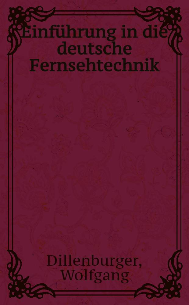 Einführung in die deutsche Fernsehtechnik