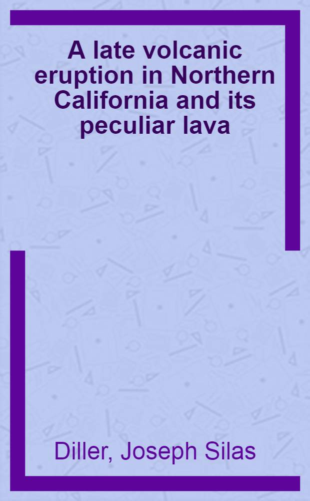 A late volcanic eruption in Northern California and its peculiar lava