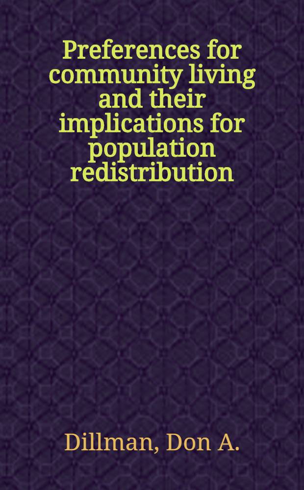 Preferences for community living and their implications for population redistribution