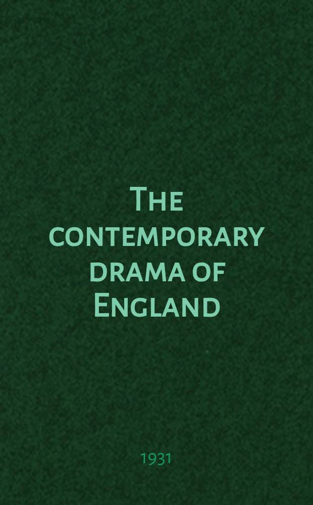 The contemporary drama of England