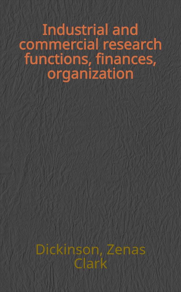 ... Industrial and commercial research functions, finances, organization