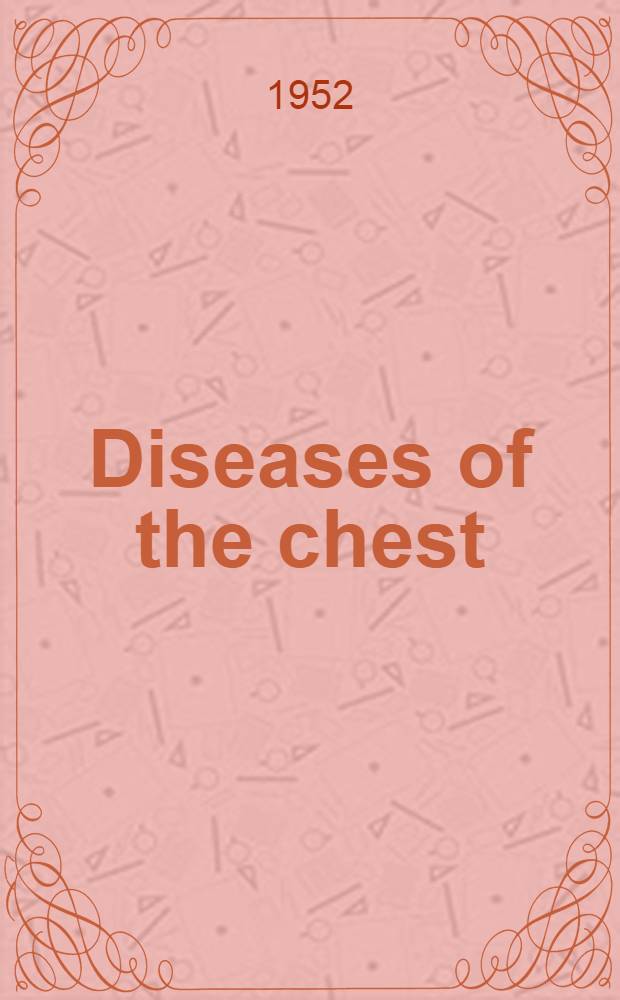 Diseases of the chest