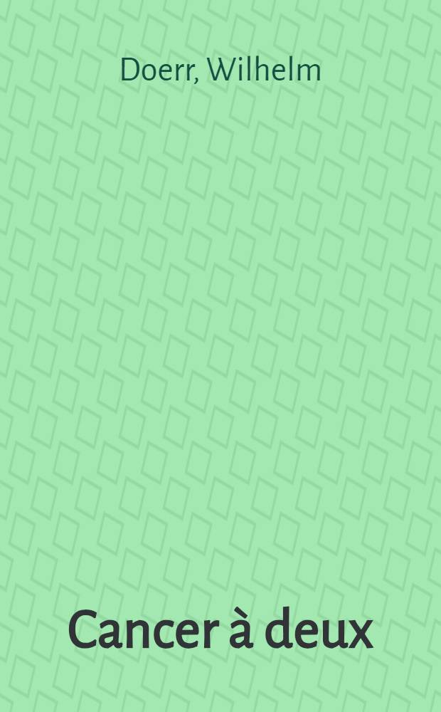 Cancer à deux
