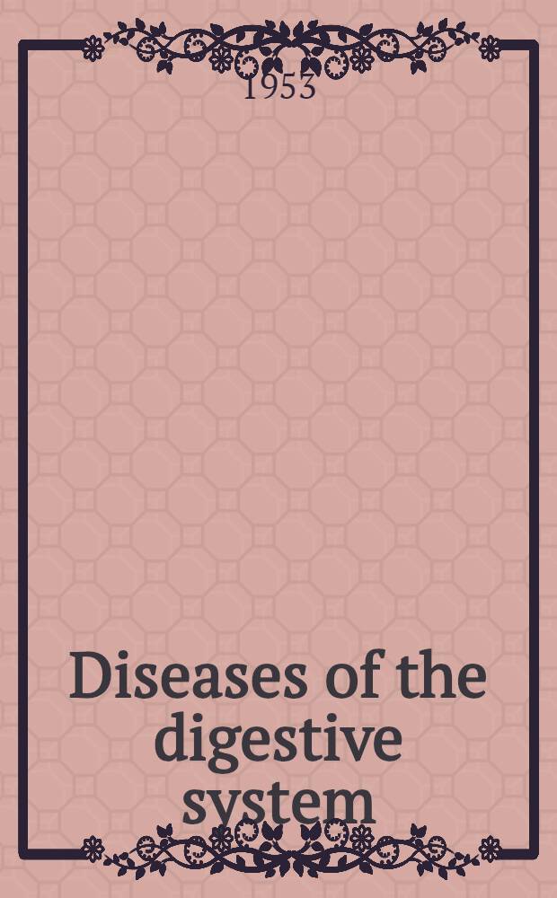 Diseases of the digestive system
