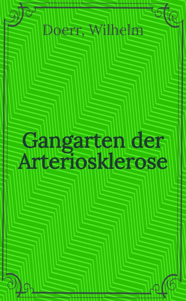 Gangarten der Arteriosklerose