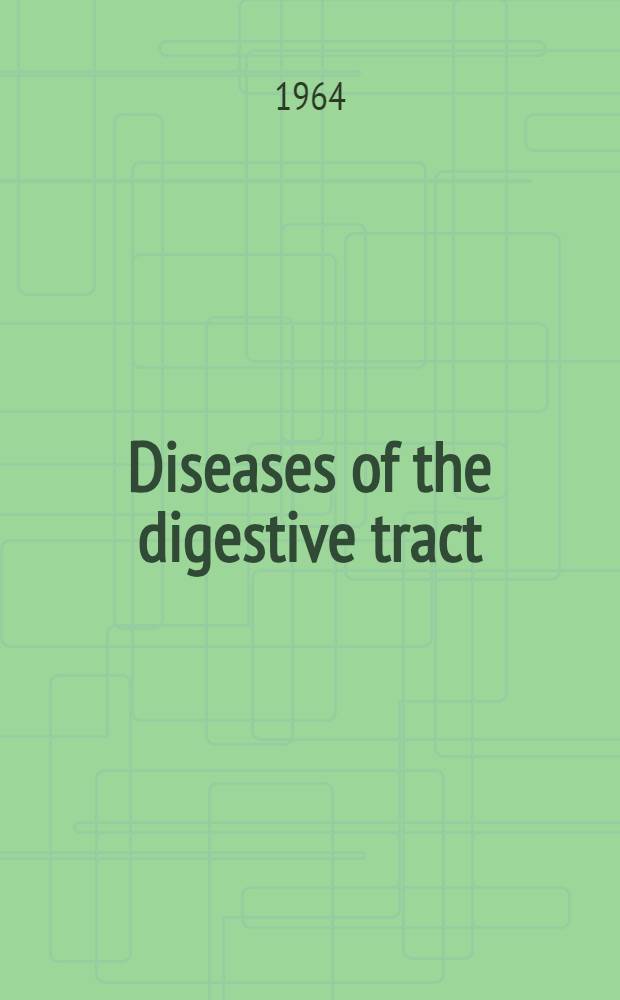 Diseases of the digestive tract : Symposium