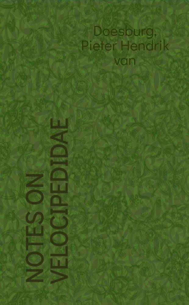 Notes on Velocipedidae (Heteroptera)