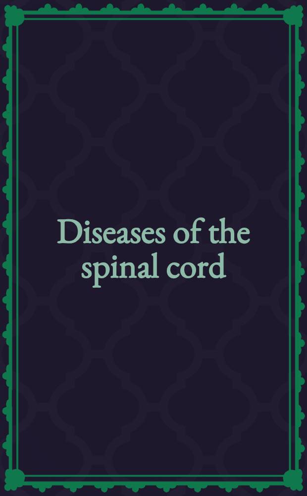 Diseases of the spinal cord