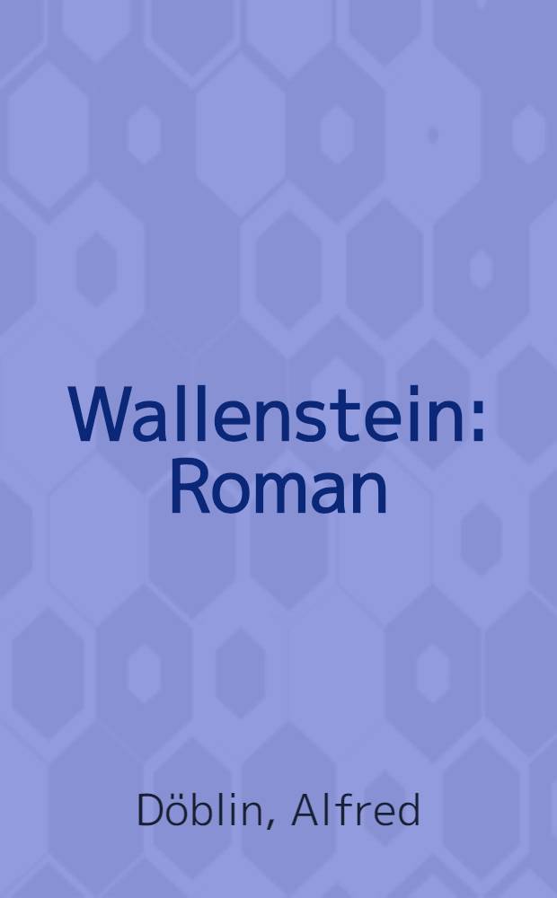 Wallenstein : Roman