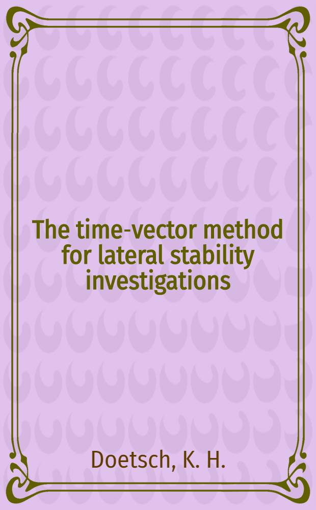 The time-vector method for lateral stability investigations