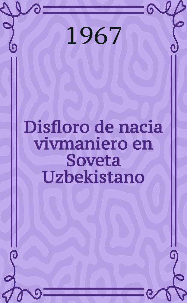 Disfloro de nacia vivmaniero en Soveta Uzbekistano