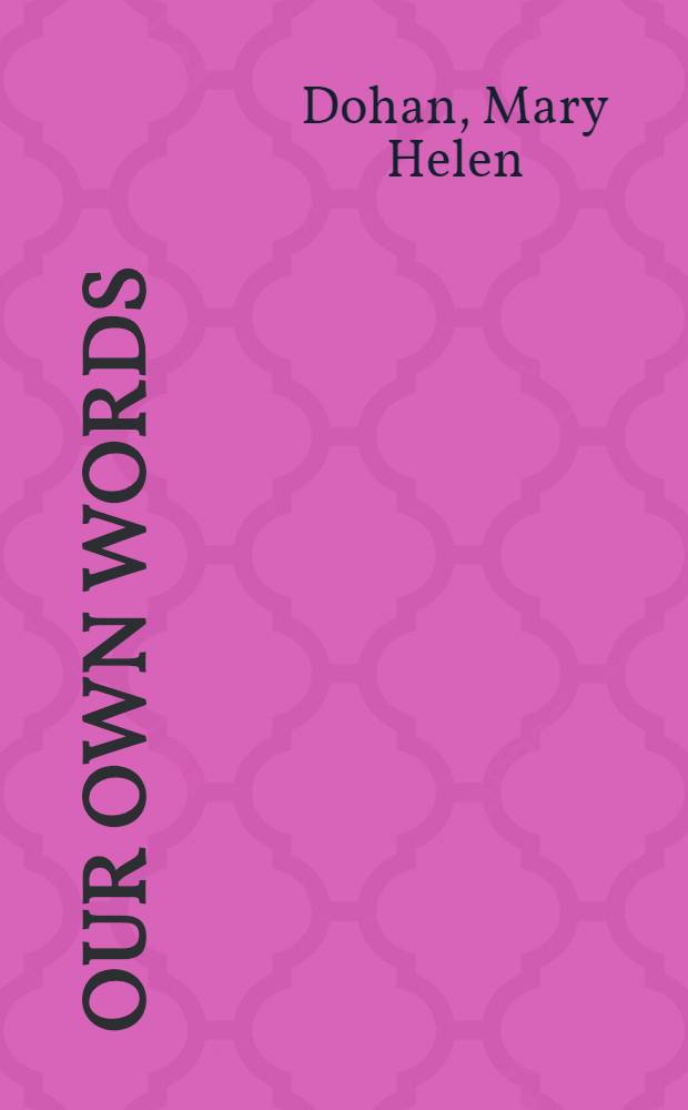 Our own words