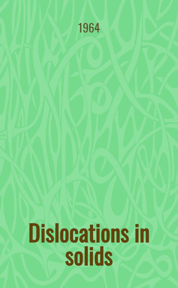 Dislocations in solids : Symposium