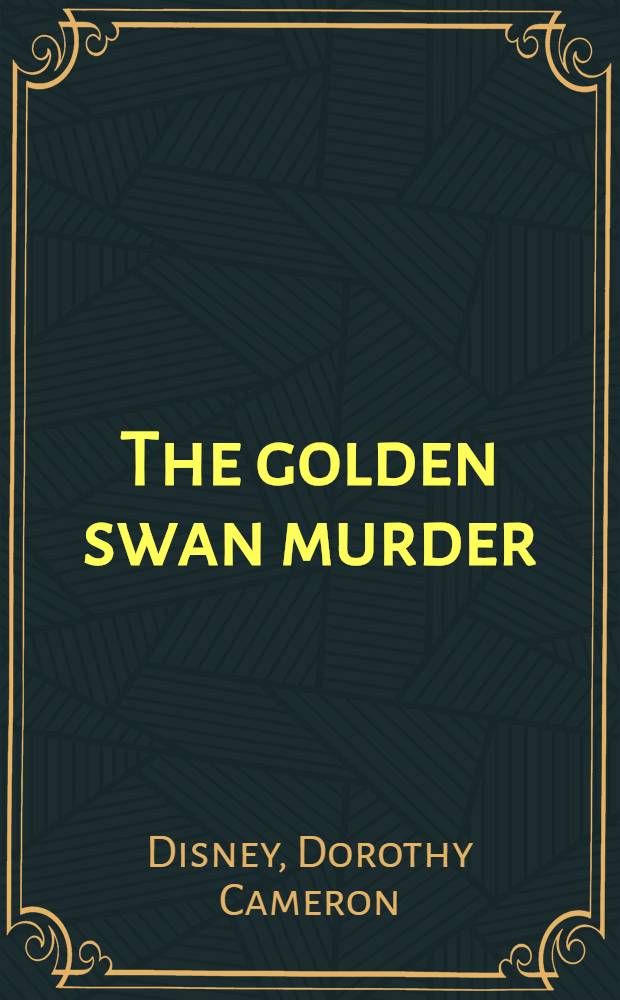The golden swan murder