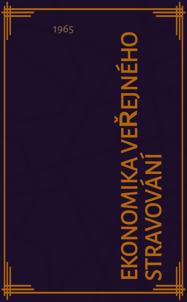 Ekonomika veřejného stravování : Příručka pro vysoké školy