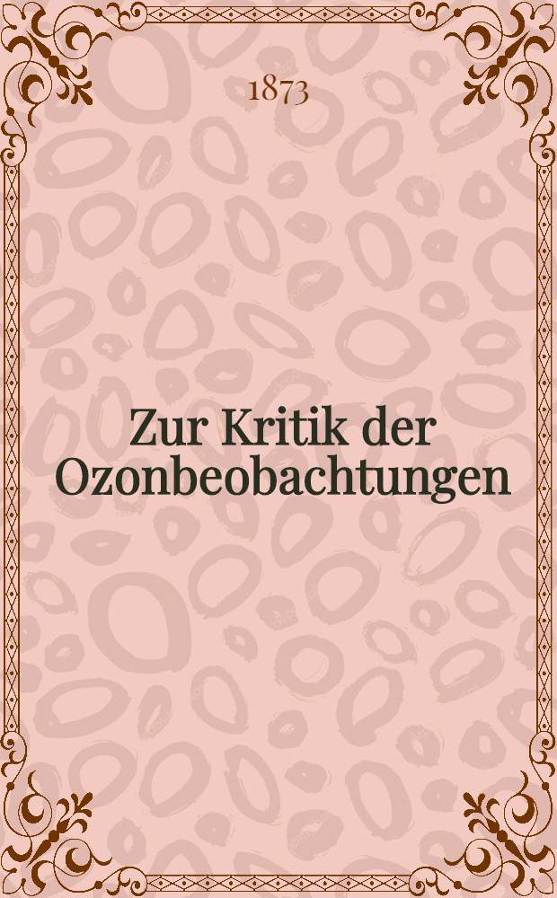 Zur Kritik der Ozonbeobachtungen