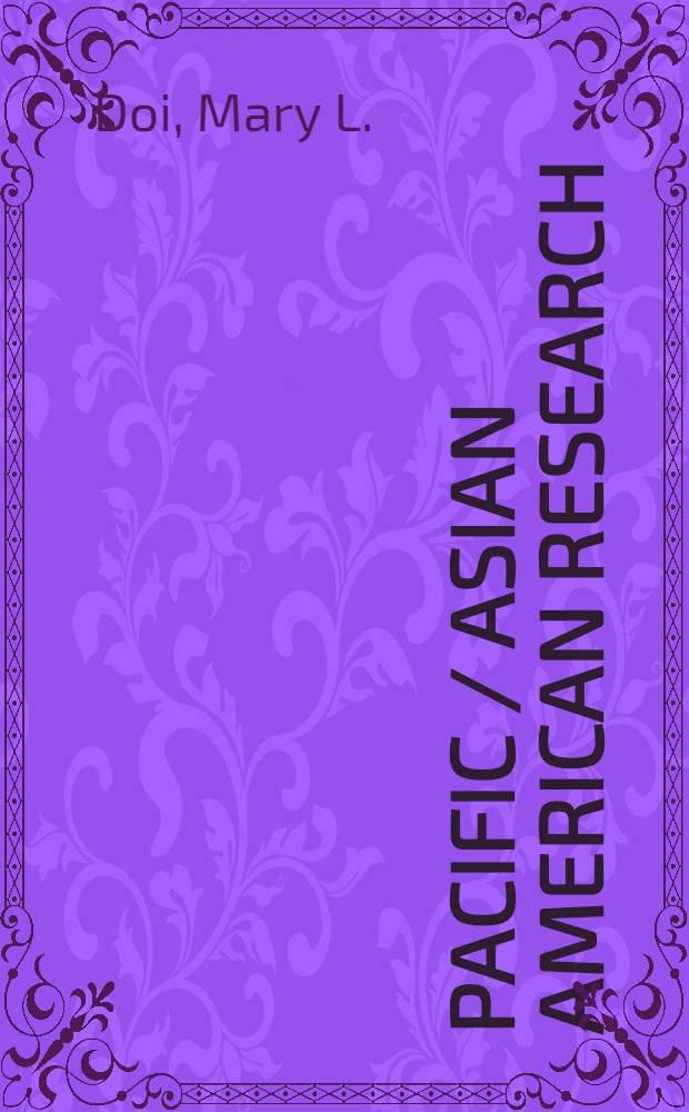 Pacific / Asian American research : An annot. bibliogr