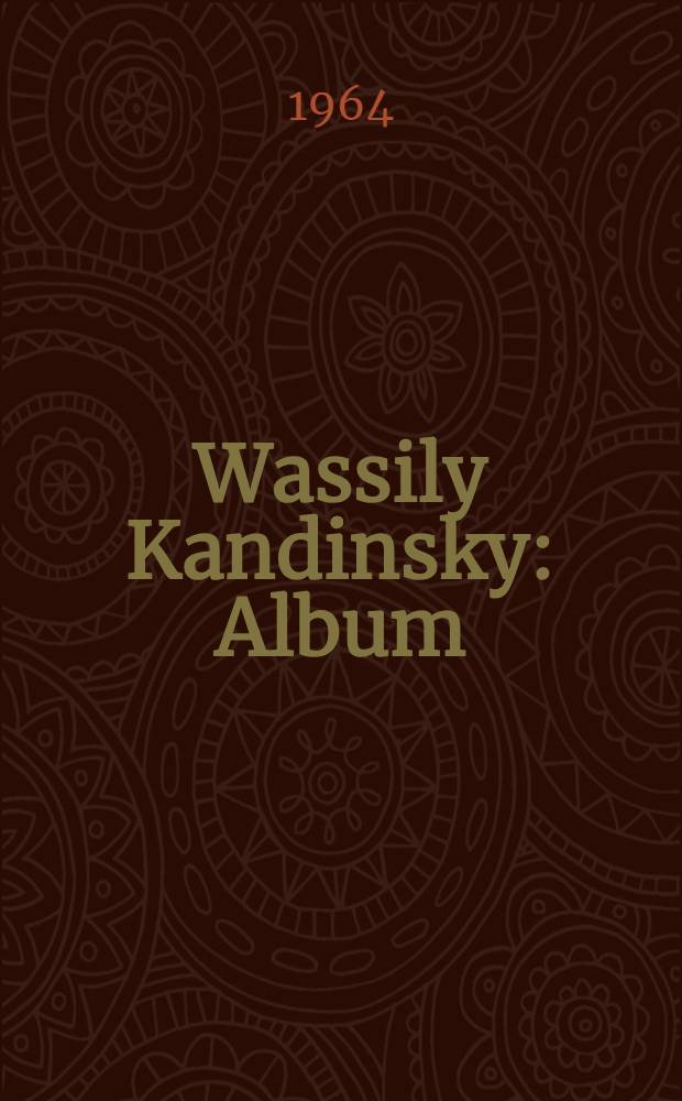 Wassily Kandinsky : Album