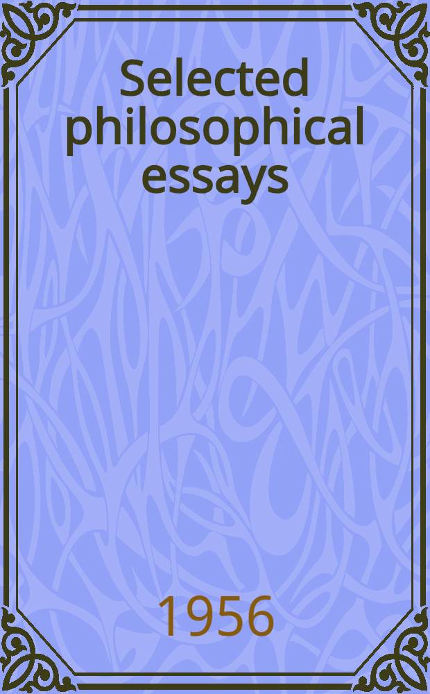 Selected philosophical essays