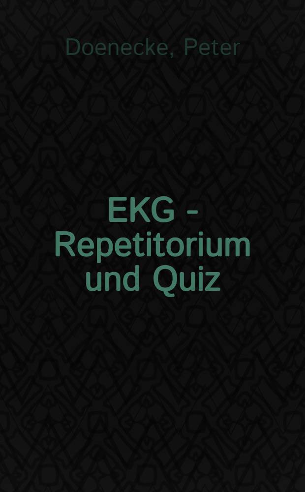 EKG - Repetitorium und Quiz