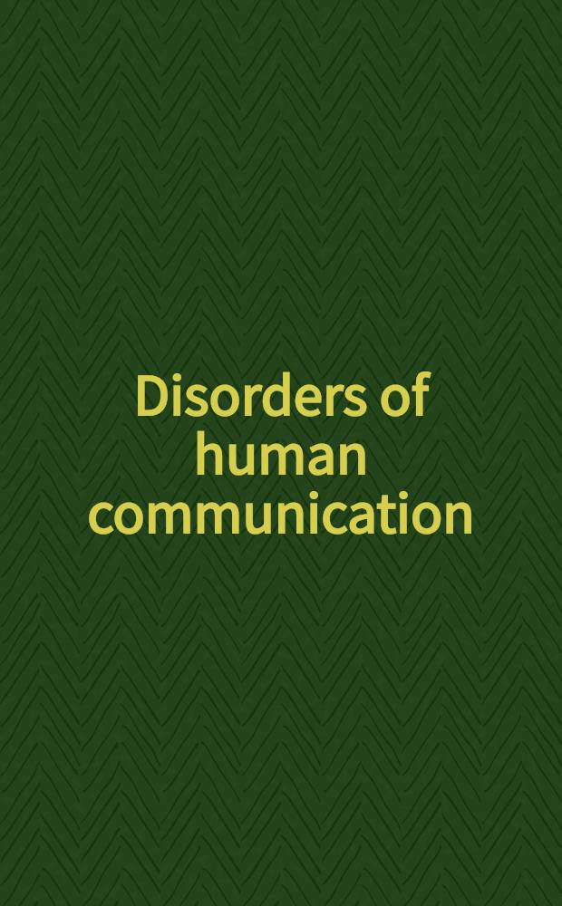 Disorders of human communication